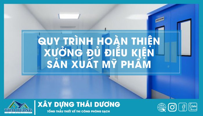 Nhà máy sản xuất đủ điều kiện GMP