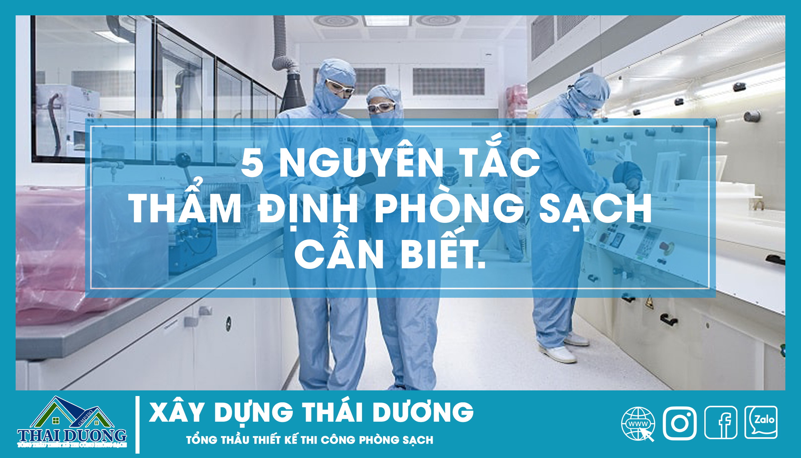 5 nguyên tắc thẩm định phòng sạch cần biết